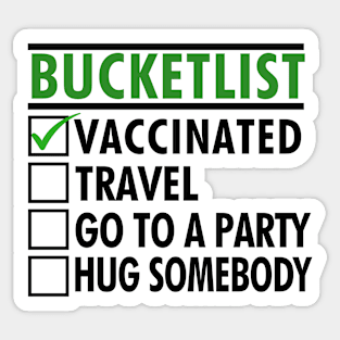 Bucketlist after Vaccine Travel Party Hugs Sticker